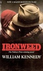 Ironweed (Albany, Bk 3)