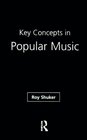 Key Concepts in Popular Music