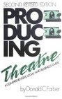 Producing Theatre  A Comprehensive Legal and Business Guide  Second Edition