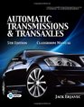 Today's Technician Automatic Transmissions and Transaxels Classroom Manual