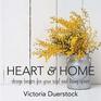 Heart  Home Design Basics for Your Soul and Living Space