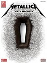 Metallica Death Magnetic Play It Like It Is Bass