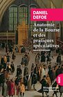 Anatomie de la Bourse et des pratiques spculatives