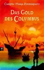 Das Gold des Columbus