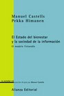 La sociedad de la informacion y el Estado de bienestar / The Information Society and The Welfare State El Modelo Finlandes/ The Finnish Model