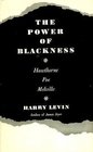 The Power of Blackness Hawthorne Poe Melville