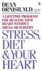 Stress, Diet and Your Heart