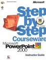 Microsoft  PowerPoint  2000 Step by Step Courseware Trainer Pack
