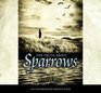 The Truth About Sparrows