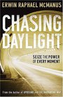 Chasing Daylight  Seize the Power of Every Moment