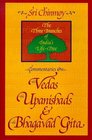 Commentaries on the Vedas, the Upanishads and the Bhagavad Gita: The Three Branches of India's Life-Tree
