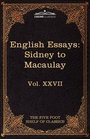 English Essays From Sir Philip Sidney to Macaulay The Five Foot Shelf of Classics Vol XXVII