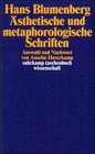 sthetische und metaphorologische Schriften