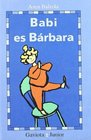 Babi Es Barbara