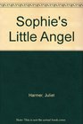 Sophie's Little Angel