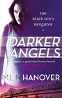 Darker Angels (Black Sun's Daughter, Bk 2)
