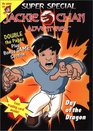 Jackie Chan Adventures Super Special Day of the Dragon