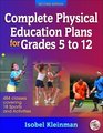 Complete Physical Education Plans for Grades 5 to 122nd Ed