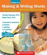 Making and Writing Words Gr K1