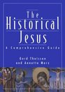 The Historical Jesus A Comprehensive Guide
