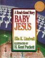 Baby Jesus A ReadAloud Story