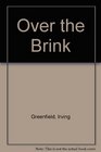 Over the Brink