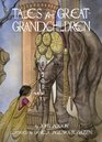 Tales for Great Grandchildren