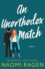 An Unorthodox Match A Novel