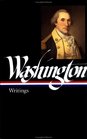 George Washington : Writings (Library of America)
