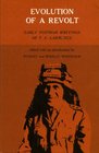 Evolution of a Revolt Early Postwar Writings of T E Lawrence
