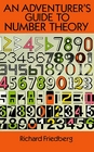 An Adventurer's Guide to Number Theory