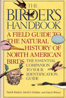Birders Handbook A Field Guide to the Natural History of North American Birds
