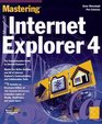 Mastering Microsoft Internet Explorer 4