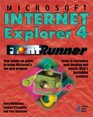 Microsoft Internet Explorer 4 FrontRunner Master Microsoft's New Web Browser and Desktop Interface