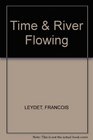 Time  River Flowing
