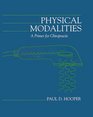 Physical Modalities A Primer for Chiropractic Students