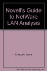 Novell's Guide to NetWare LAN Analysis