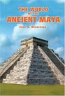 World of the Ancient Maya