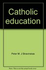 Catholic educationa new dawn