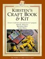 Kirsten's Craft Book  Kit