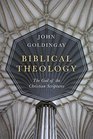 Biblical Theology The God of the Christian Scriptures