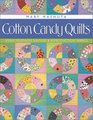 Cotton Candy Quilts: Using Feedsacks, Vintage and Reproduction Fabrics