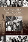 Conversations in the Spirit Lex Hixon's WBAI 'In the Spirit' Interviews A Chronicle of the Seventies Spiritual Revolution