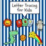 Letter Tracing for Kids Practice Tracing Letters and Alphabet Ages 35 Preschool Blue