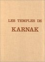 Les temples de Karnak Contribution a l'etude de la pensee pharaonique