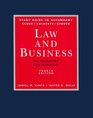 Study Guide to accompany Law and Business The Regulatory Environment