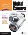 How to Do Everything with Your Digital Camera Fourth Edition