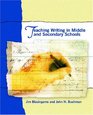 Teaching Writing in Middle and Secondary Schools