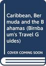 Birnbaum's Caribbean Bermuda and the Bahamas 1989