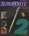 SuperWrite Alphabetic Writing System Office Professional Volume Two